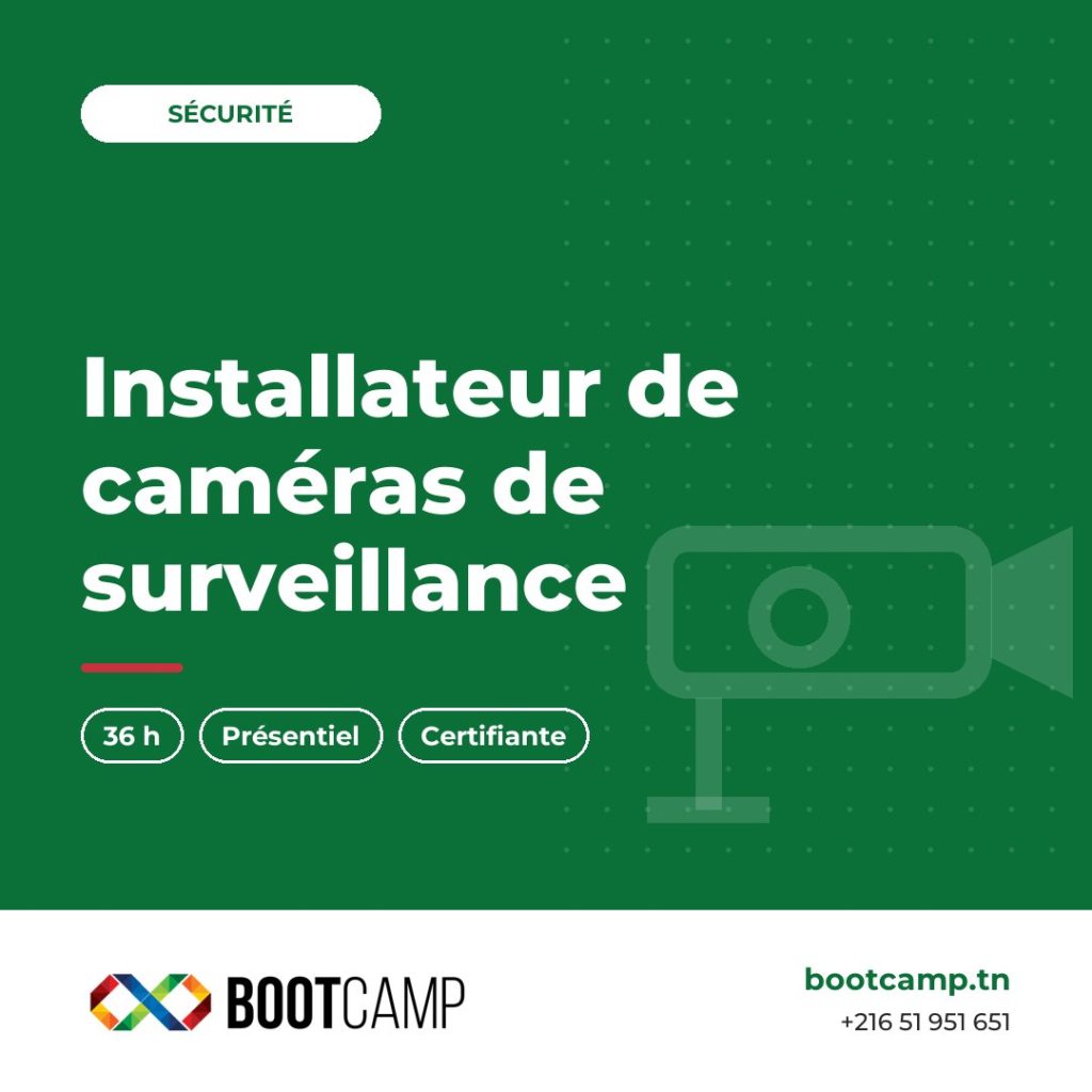 Formation installateur de caméras de surveillance chez BOOTCAMP, centre de formation à Tunis