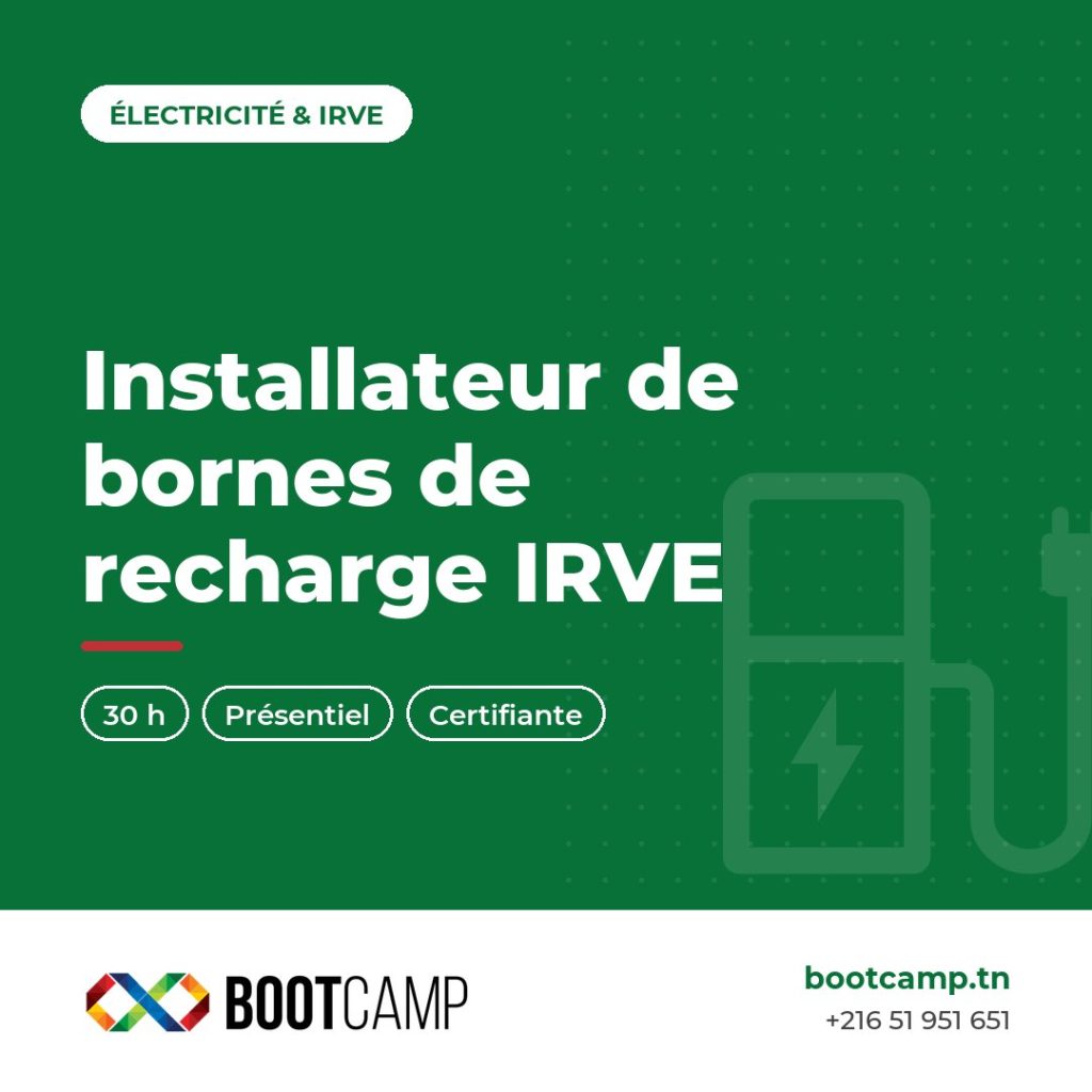 Formation Formation IRVE : Installation des bornes Electriques chez BOOTCAMP, centre de formation à Tunis
